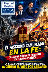 EL FASCISMO CAMUFLADO EN LA FE: CUANDO EL PÚLPITO SE CONVIERTE EN TRIBUNA POLÍTICA.